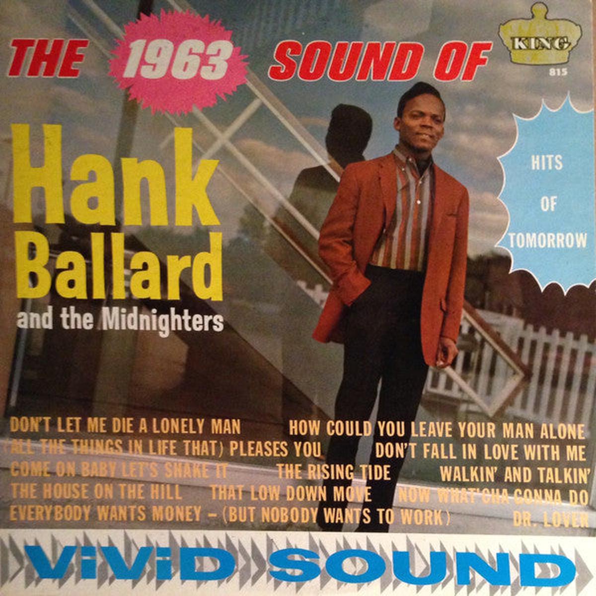 Hank Ballard And The Midnighters* – The 1963 Sound Of Hank Ballard And The Midnighters – LP