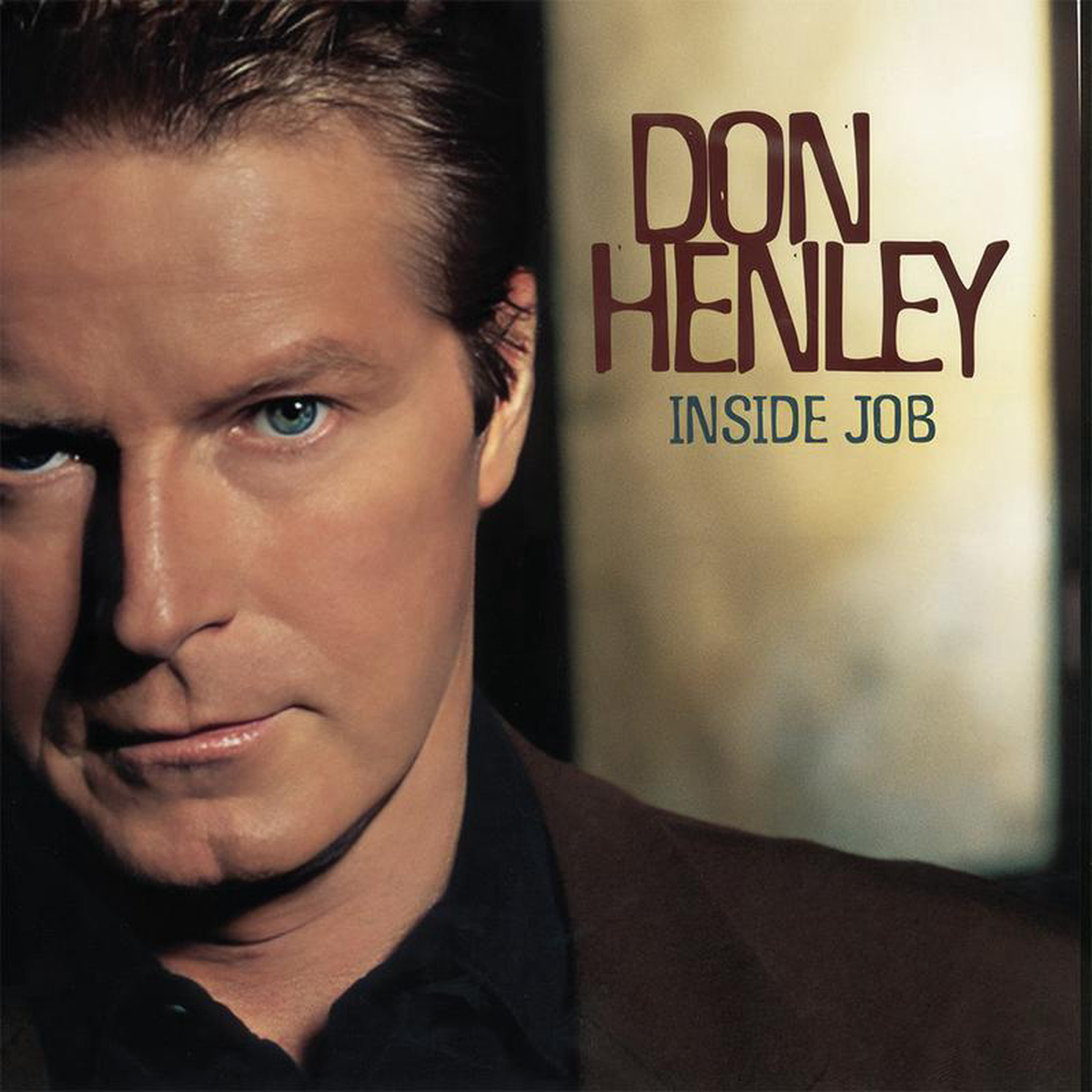 DON HENLEY 8211 Inside Job (25th Anniversary Reissue 8211 2025 Remaster) 8211 2LP 8211 Vinyl