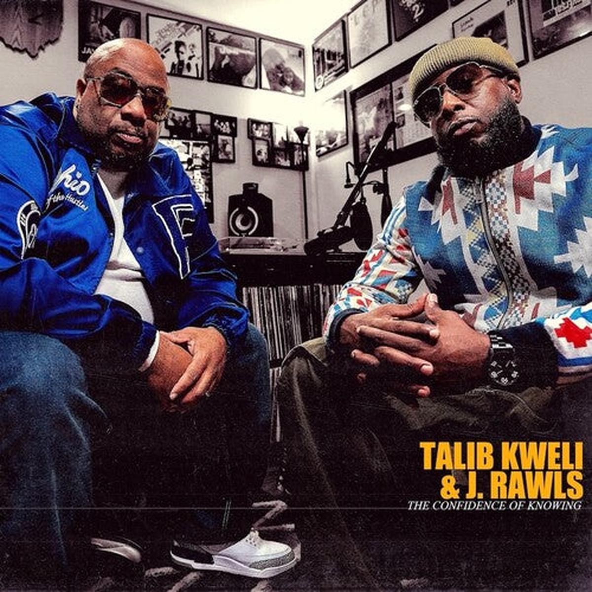 Kweli, Talib and J. Rawls – Confidence Of Knowing [Vinyl]