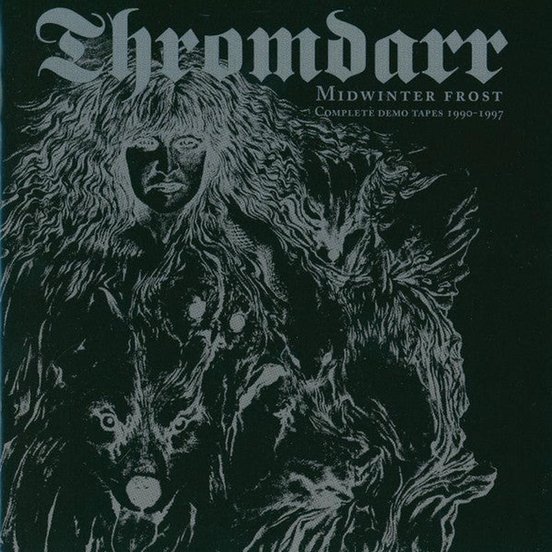 Thromdarr – Midwinter Frost: Complete Demo Tapes [Vinyl]