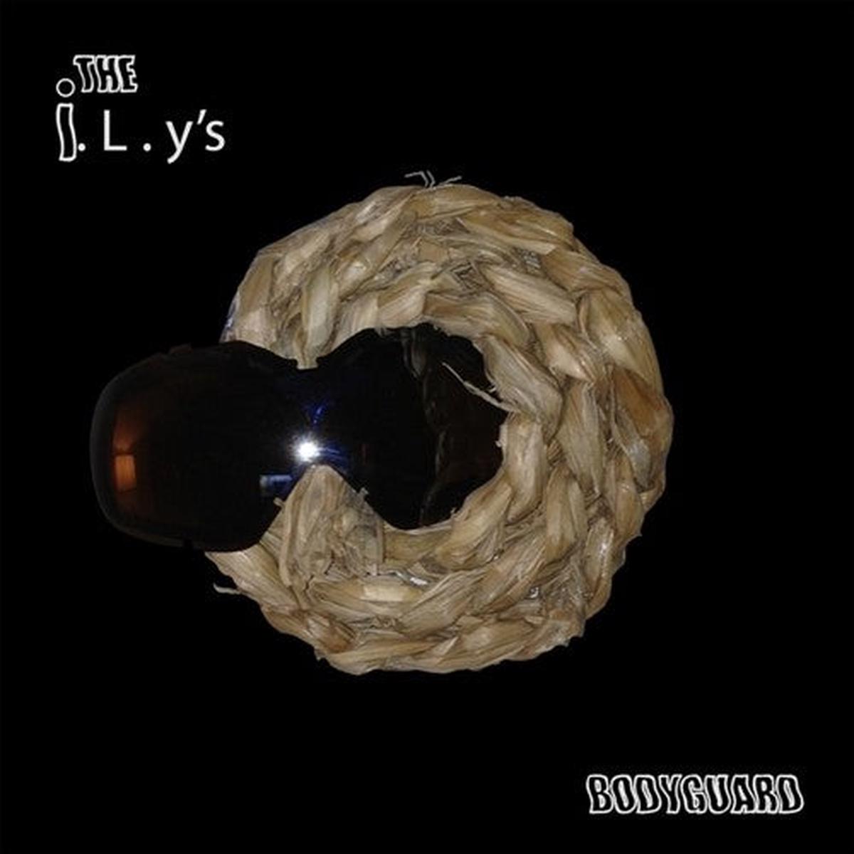 ILYs – Bodyguard [LP]