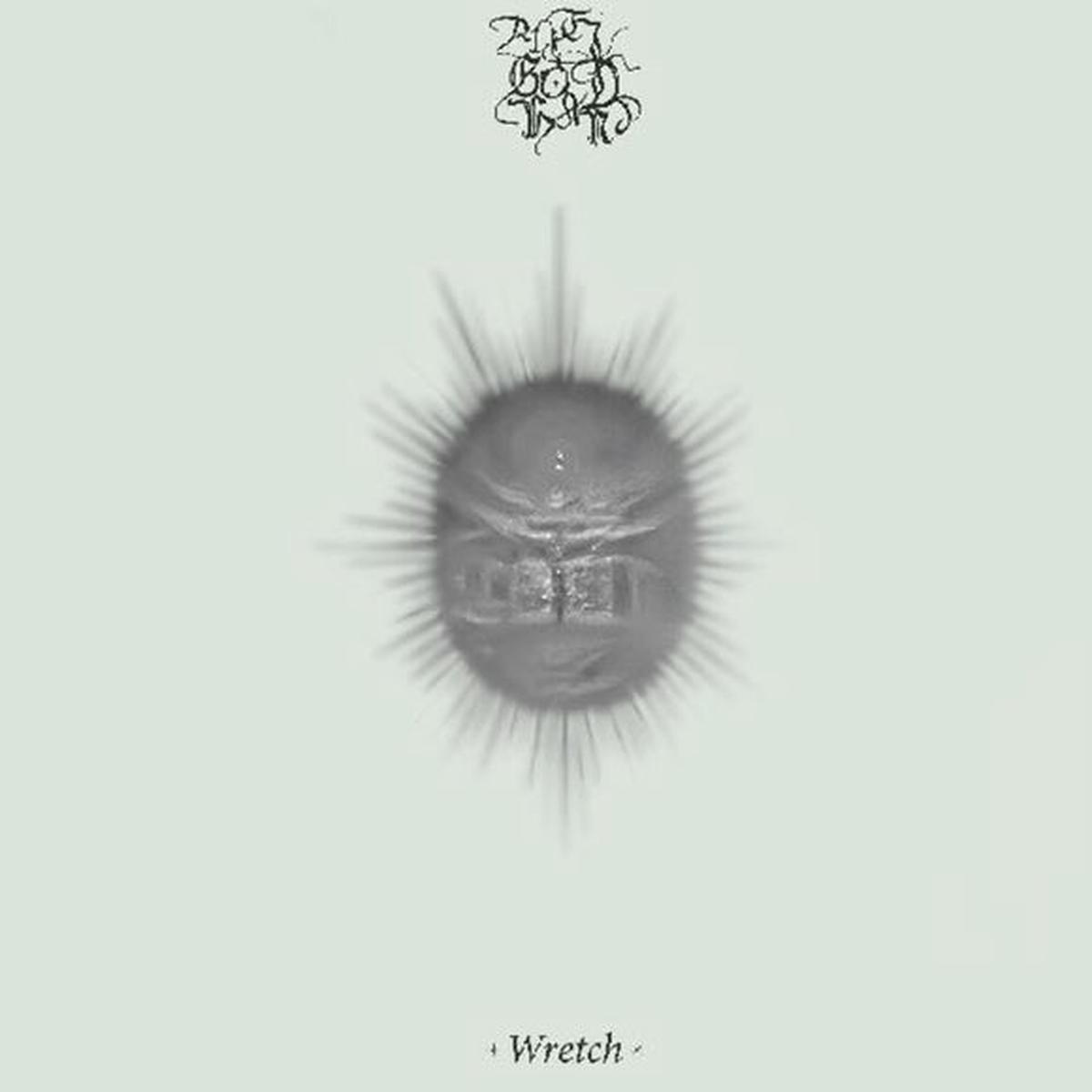 Anti-God Hand – Wretch