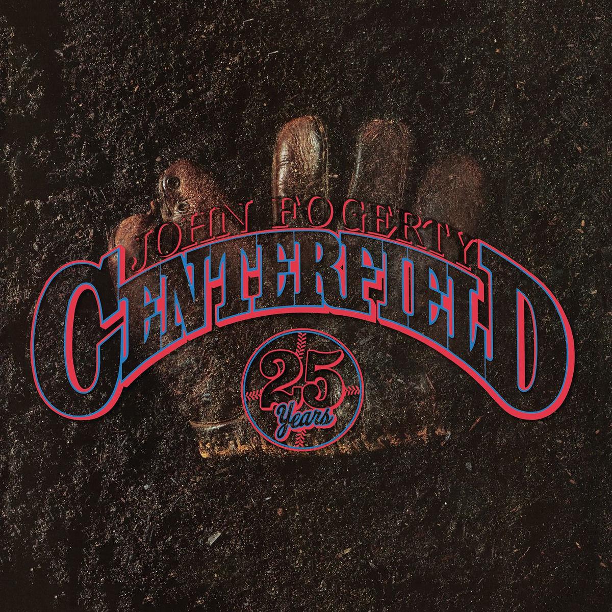 John Fogerty – Centerfield