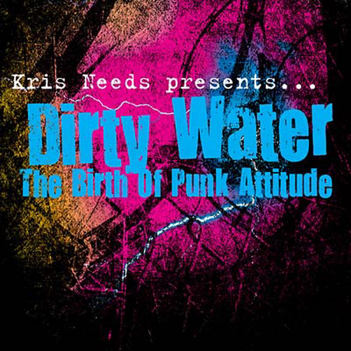 Dirty Water: The Birth Of Punk Attitude | – Default Title