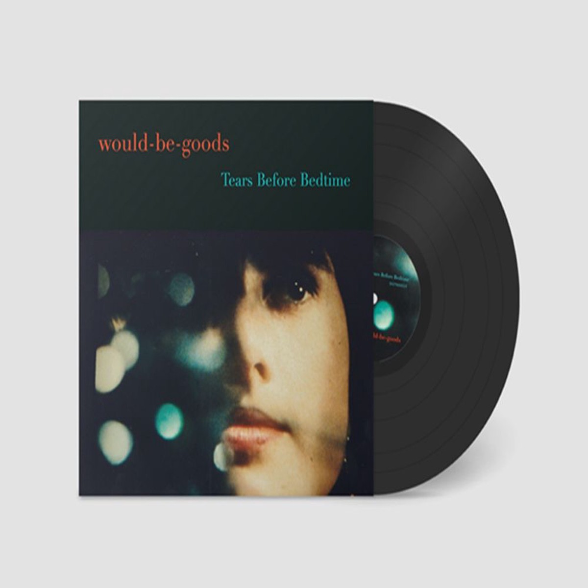 The Would-Be-Goods Tears Before Bedtime Vinyl LP 2026