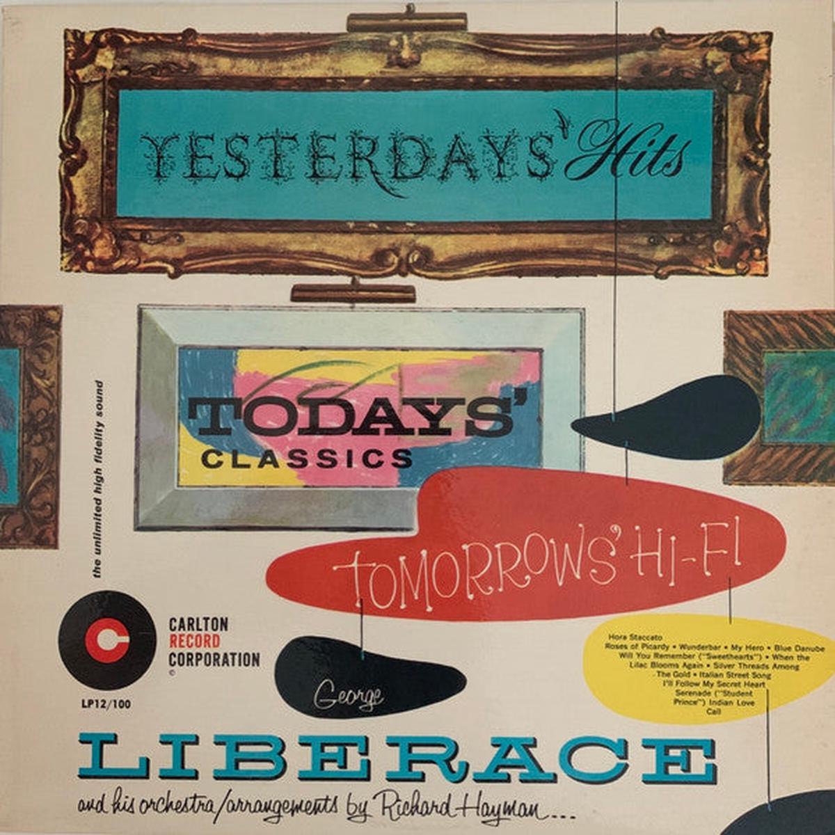 George Liberace – Yesterday s Hits Todays  Classics – LP