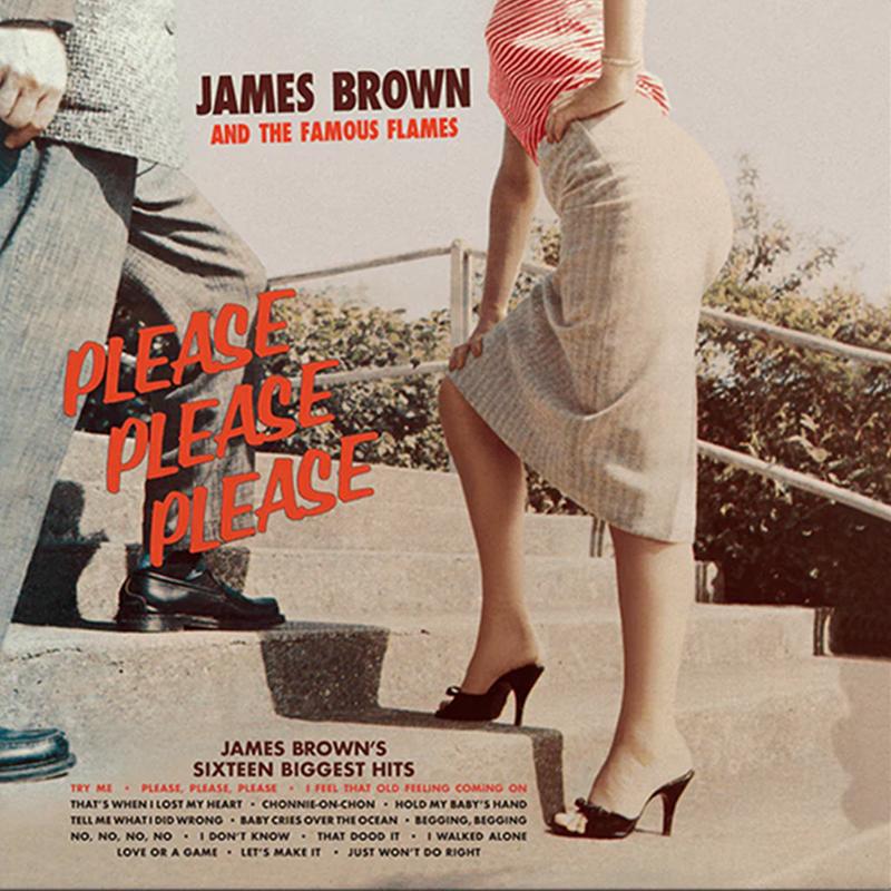 JAMES BROWN & THE FAMOUS FLAMES – Please, Please, Please – LP – 180g Vinyl