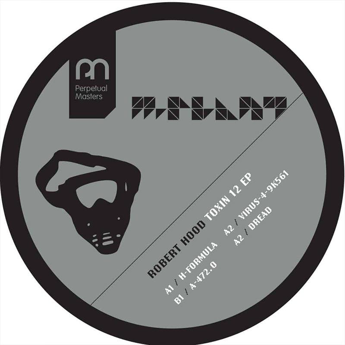 ROBERT HOOD 8211 Toxin EP (25th Anniv Remastered Ed) 8211 128221 8211 Transparent Smokey Grey Vinyl