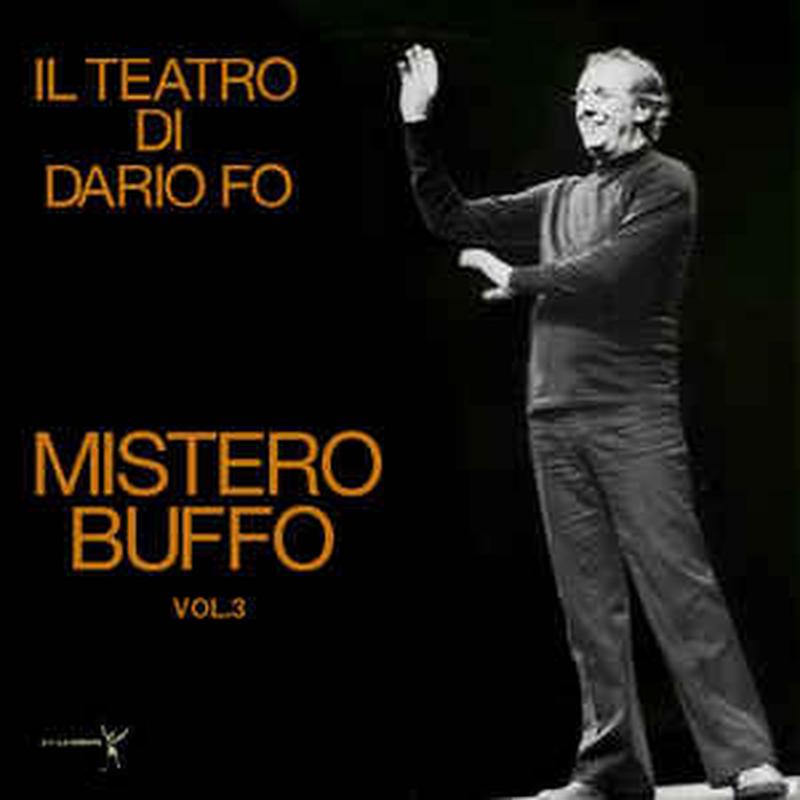 Il Teatro Di Dario Fo Mistero Buffo Vol.3