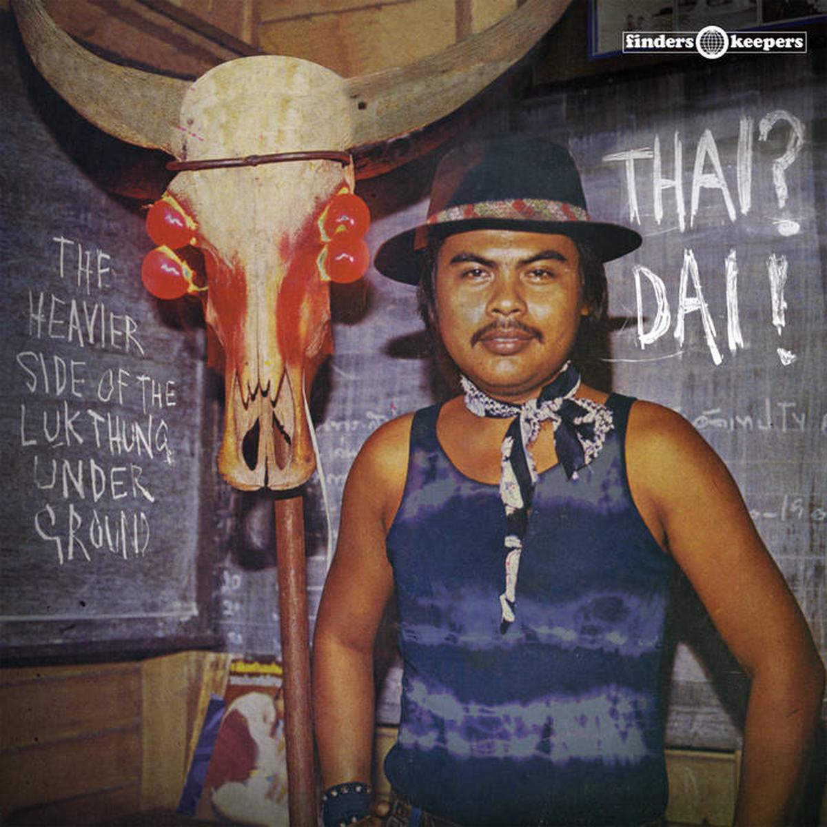 Various 8211 Thai Dai The Heavier Side of Luk Thung Underground LP