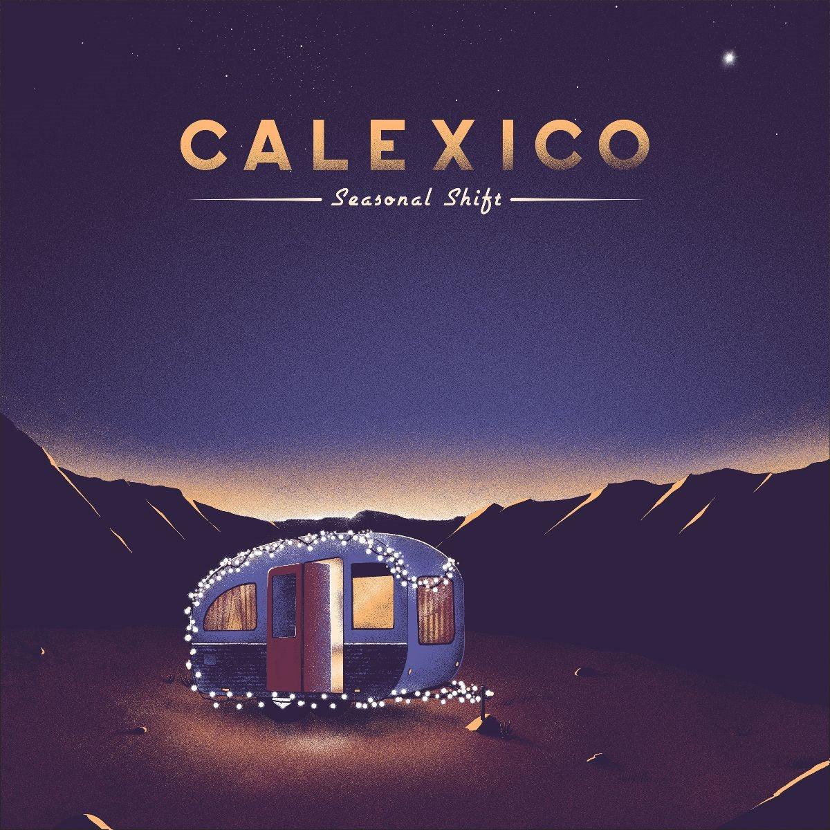 Calexico Seasonal Shift Vinyl LP 2020 – Default Title