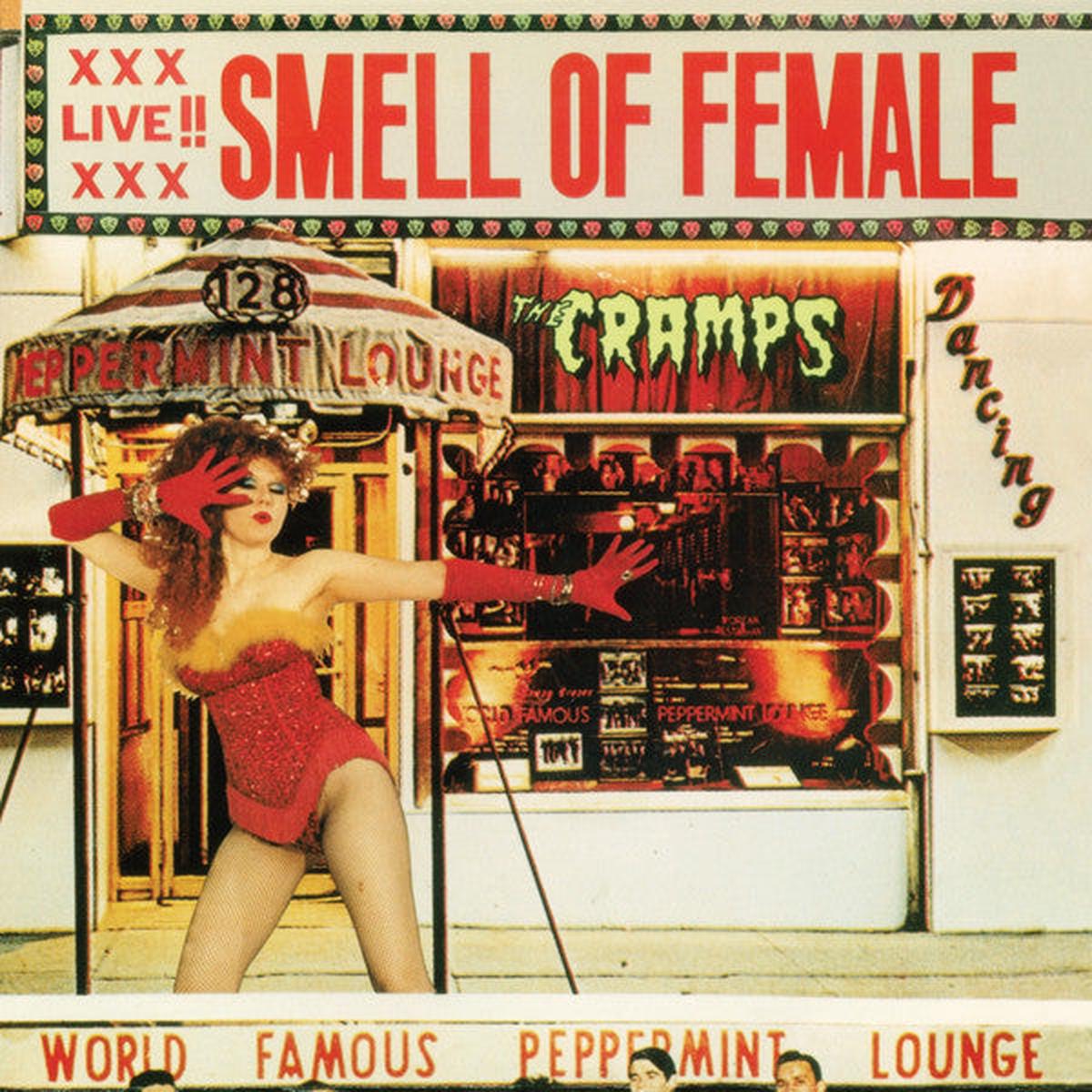 THE CRAMPS – Smell Of Female LP