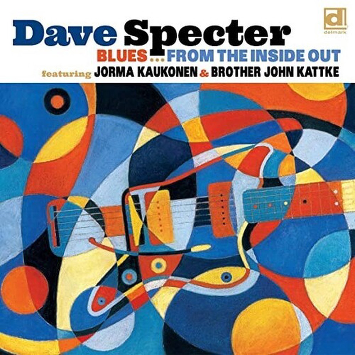Dave Specter Blues From The Inside Out – Record Album – Vinyl LP