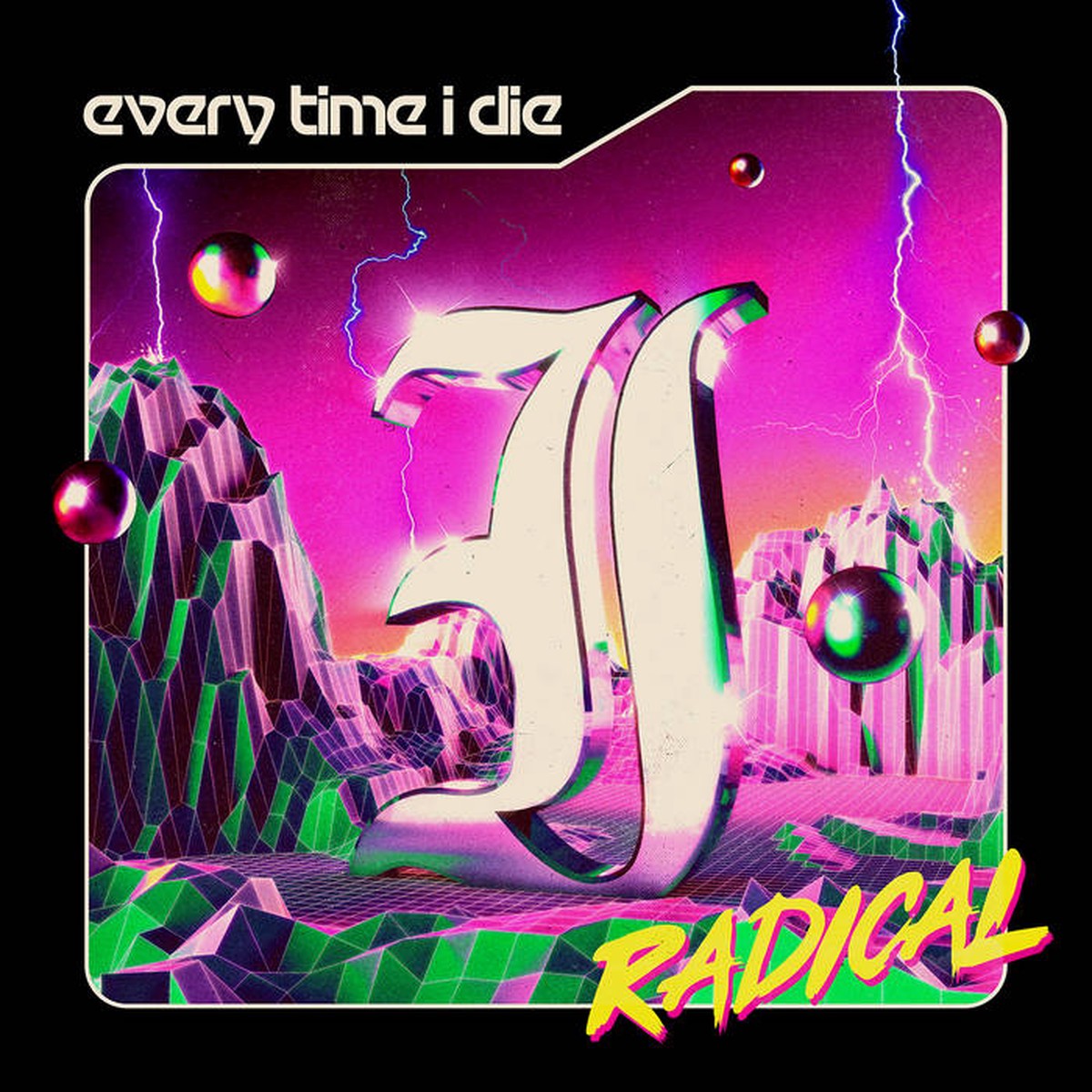 Every Time I Die – Radical 2LP (Ltd Opaque Lime Vinyl)