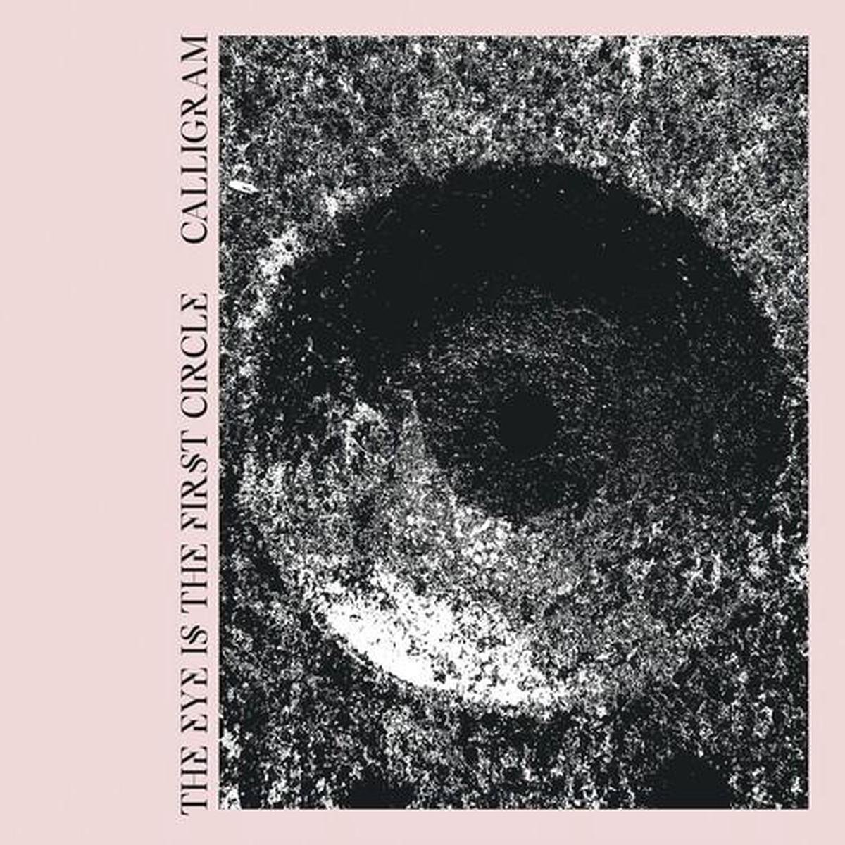 Eye Is The First Circle – Vinyl LP