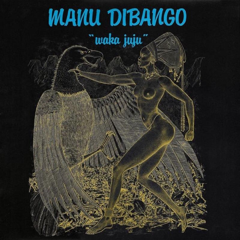 MANU DIBANGO – Waka Juju – LP – Vinyl
