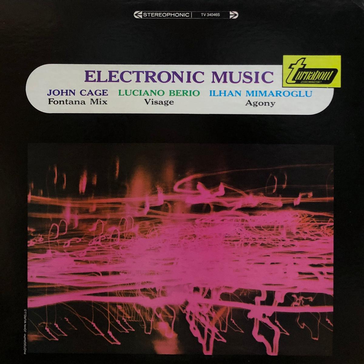 J. Cage / L. Berio / I. Mimaroglu Electronic Music