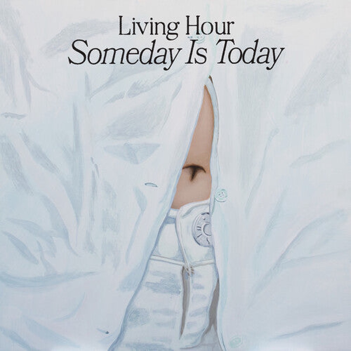 Living Hour Someday Is Today – Record Album – Vinyl LP