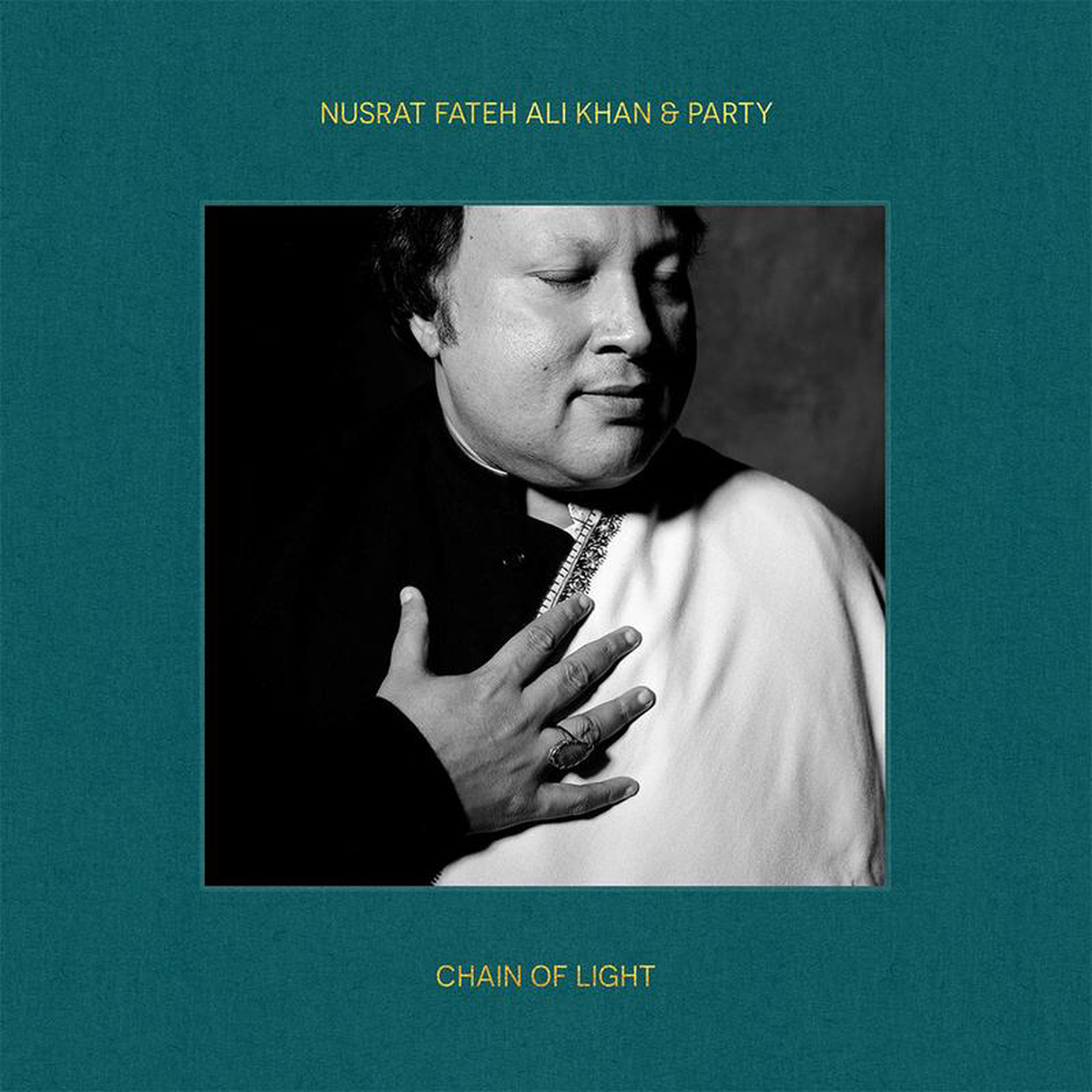 NUSRAT FATEH ALI KHAN 038 PARTY 8211 Chain Of Light (Limited Edition) 8211 LP 8211 Deluxe Black Vinyl SEP 20