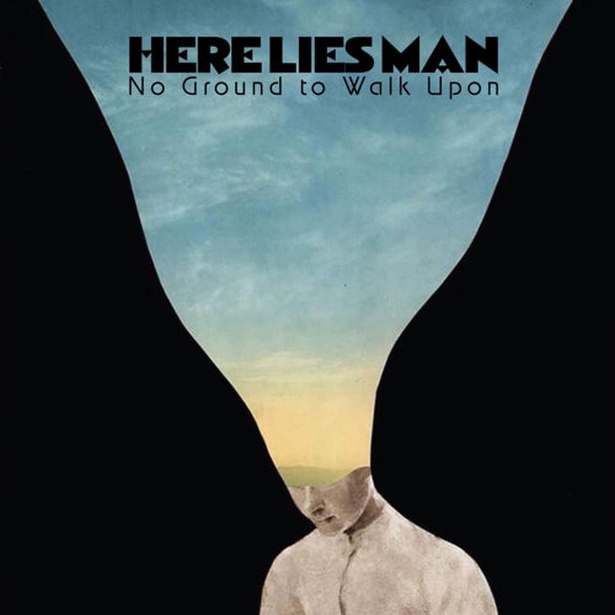Here Lies Man – No Ground to Walk Upon LP