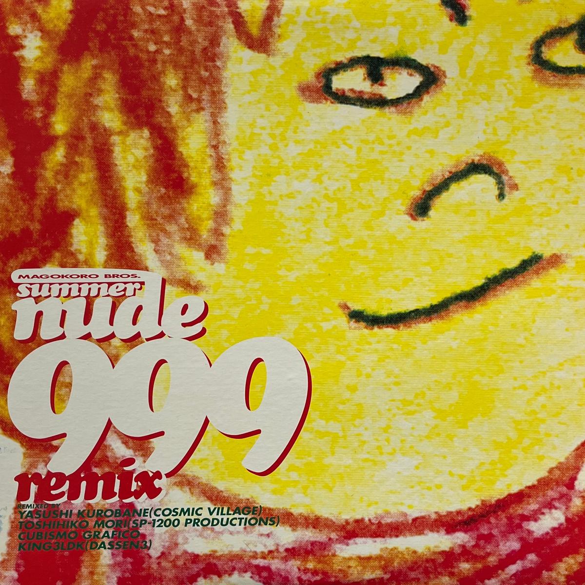 / Summer Nude 999 Remix (Ki/oon SYUM 0110, 12inch)