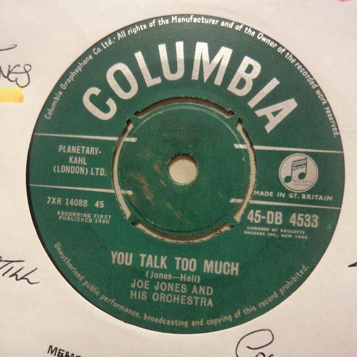 You Talk Too Much/ I Love You Still-Columbia-7  Vinyl-Ex/VG