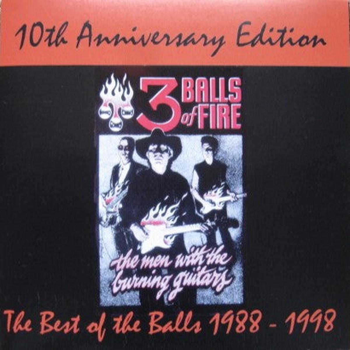 3 Balls Of Fire - The Best Of The Balls 1988 - 1998