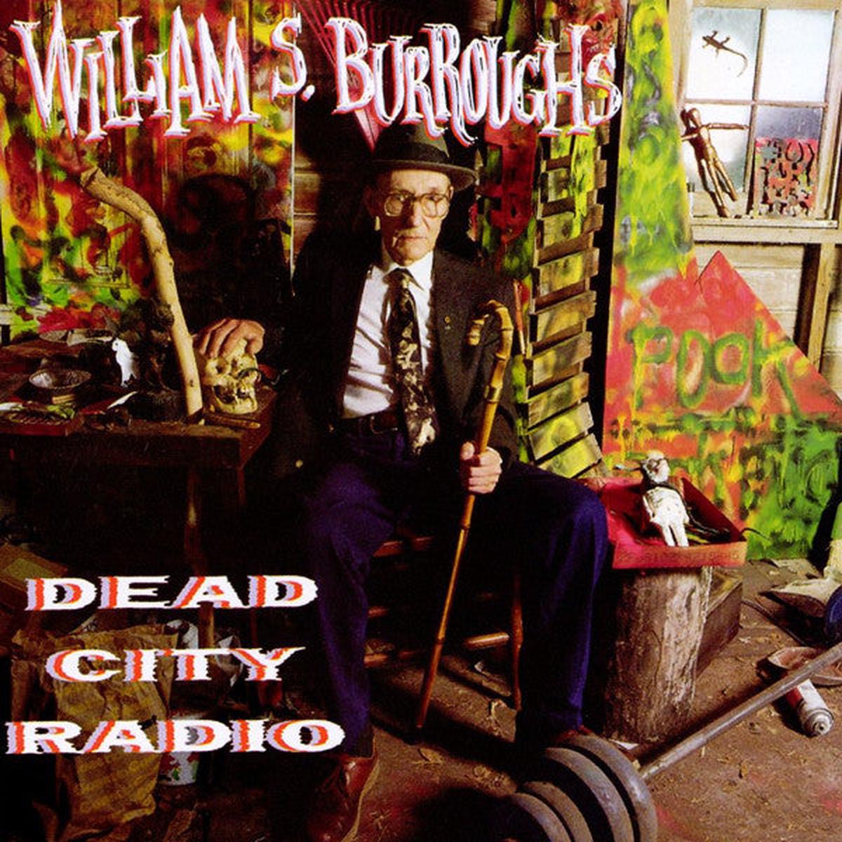 William S. Burroughs - Dead City Radio (CD)