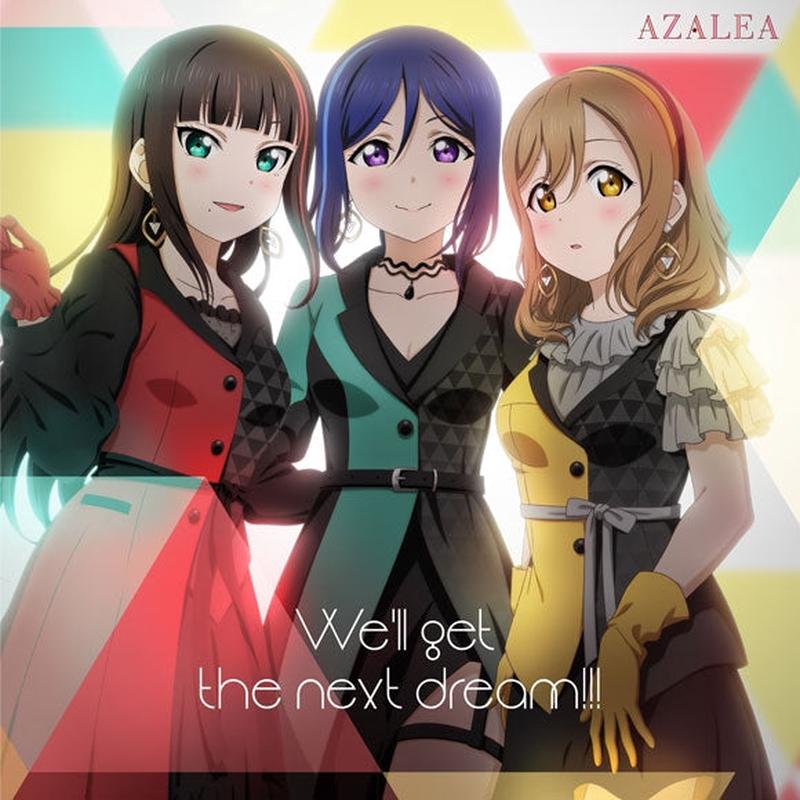 (Album) Love Live! Sunshine!! AZALEA Well get the next dream!!!