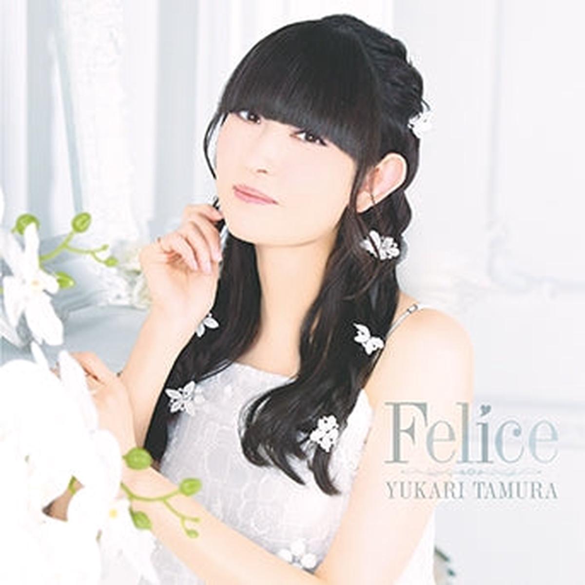 (Music) Yukari TamuraFelice
