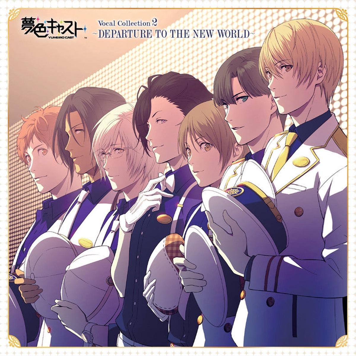(Album) Yumeiro Cast Rhythm Game: Vocal Collection 2 - DEPARTURE TO THE NEW WORLD
