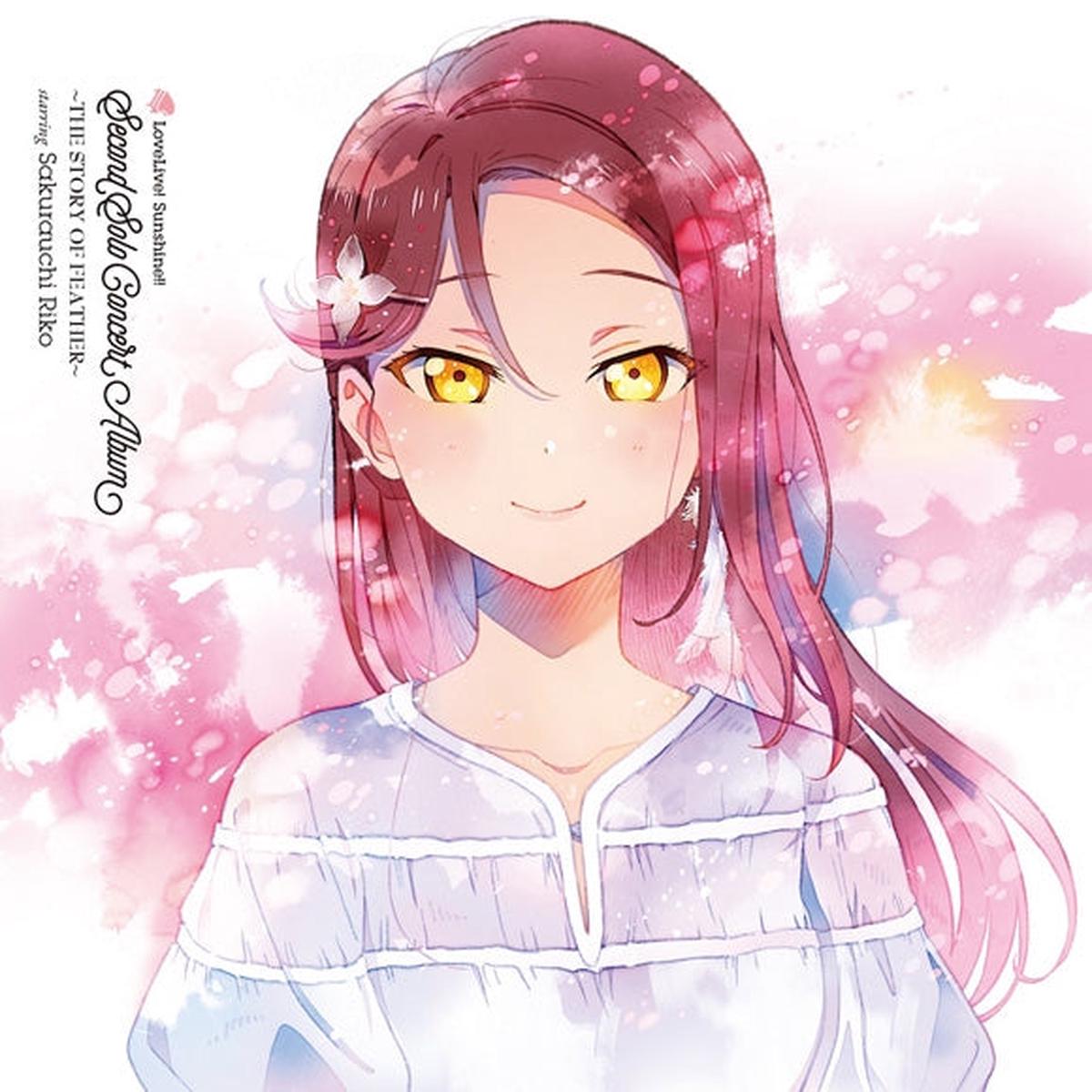 (Album) LoveLive! Sunshine!! Sakurauchi Riko Second Solo Concert Album THE STORY OF FEATHER