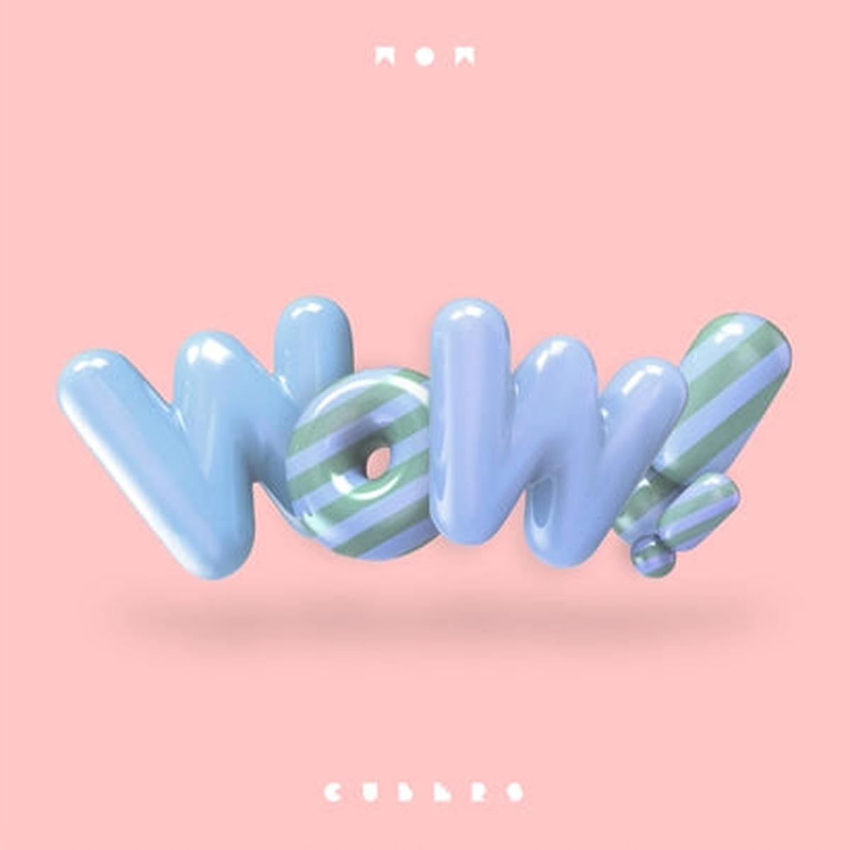 (Maxi Single) WOW by CUBERS [Regular Edition]