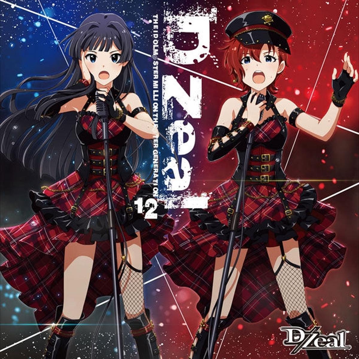 (Character Song) THE IDOLM@STER MILLION THE@TER GENERATION 12 D/Zeal