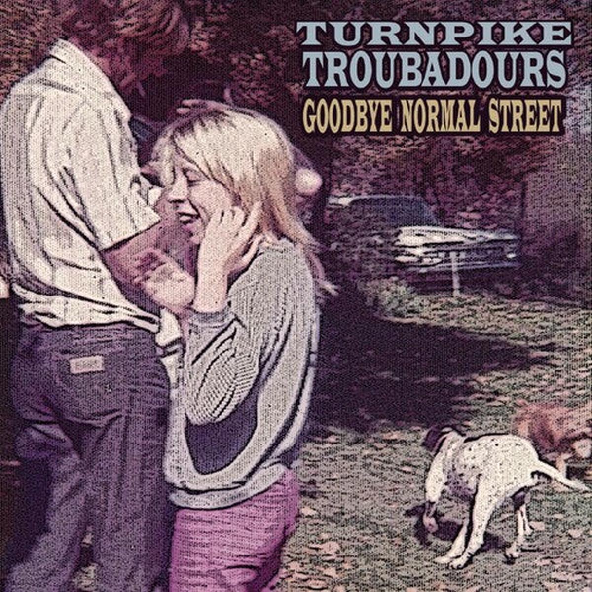 TURNPIKE TROUBADOURS - GOODBYE NORMAL STREET (VINYL LP)