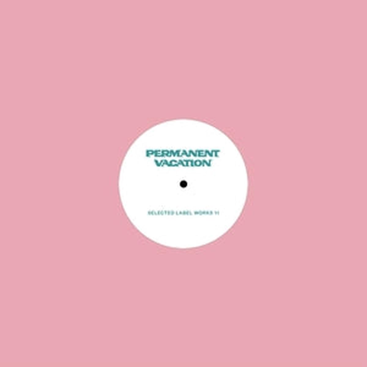 Various Artists - Selected Label Works 11 (Vinyl Sampler) (New Vinyl)