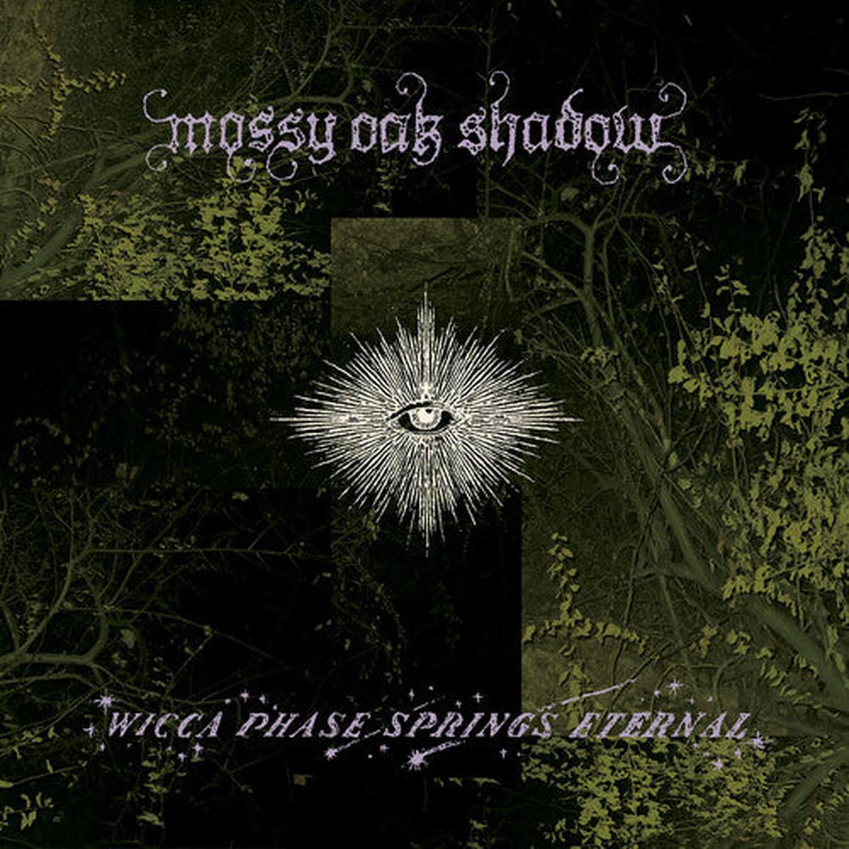 Wicca Phase Springs Eternal - Mossy Oak Shadow First Run Club Exclusive
