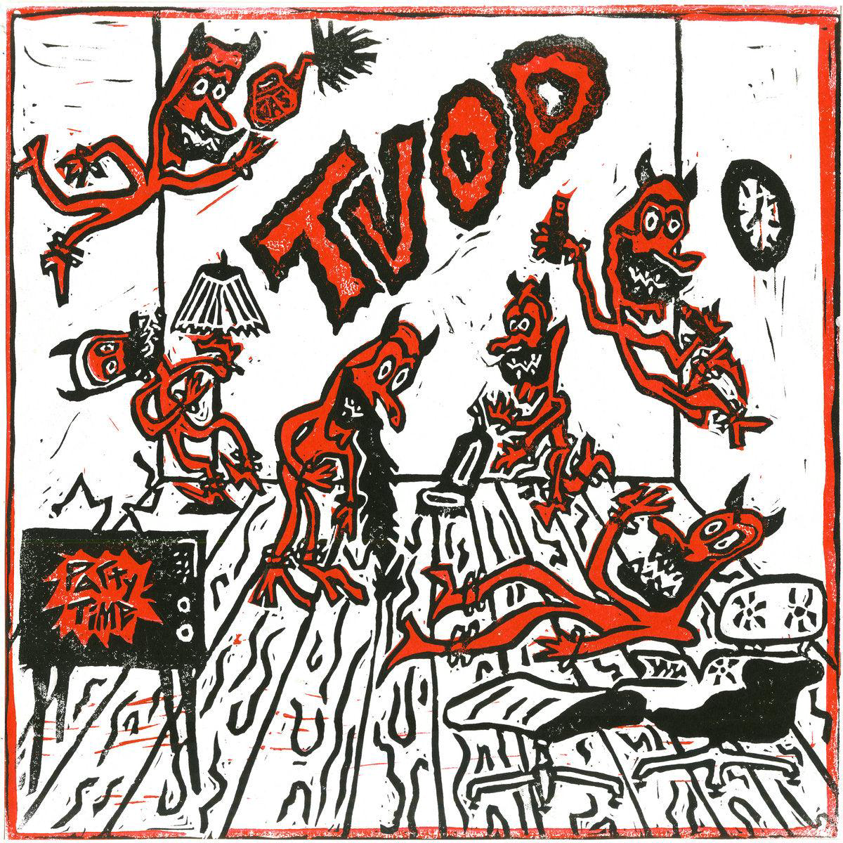 TVOD 8211 Party Time (Limited Yellow Vinyl) (New Vinyl)