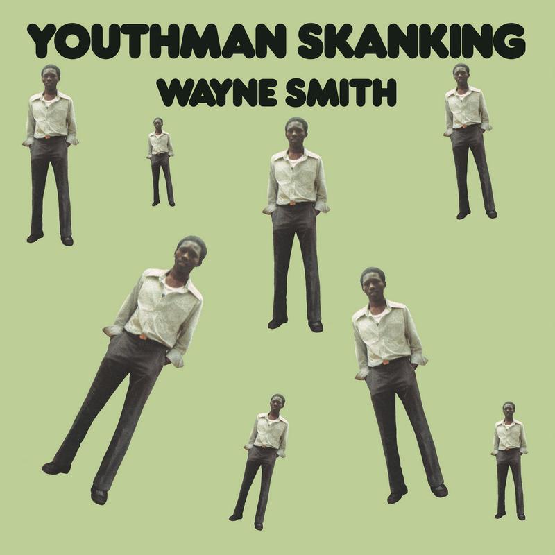 Wayne Smith - Youthman Skanking (New Vinyl)