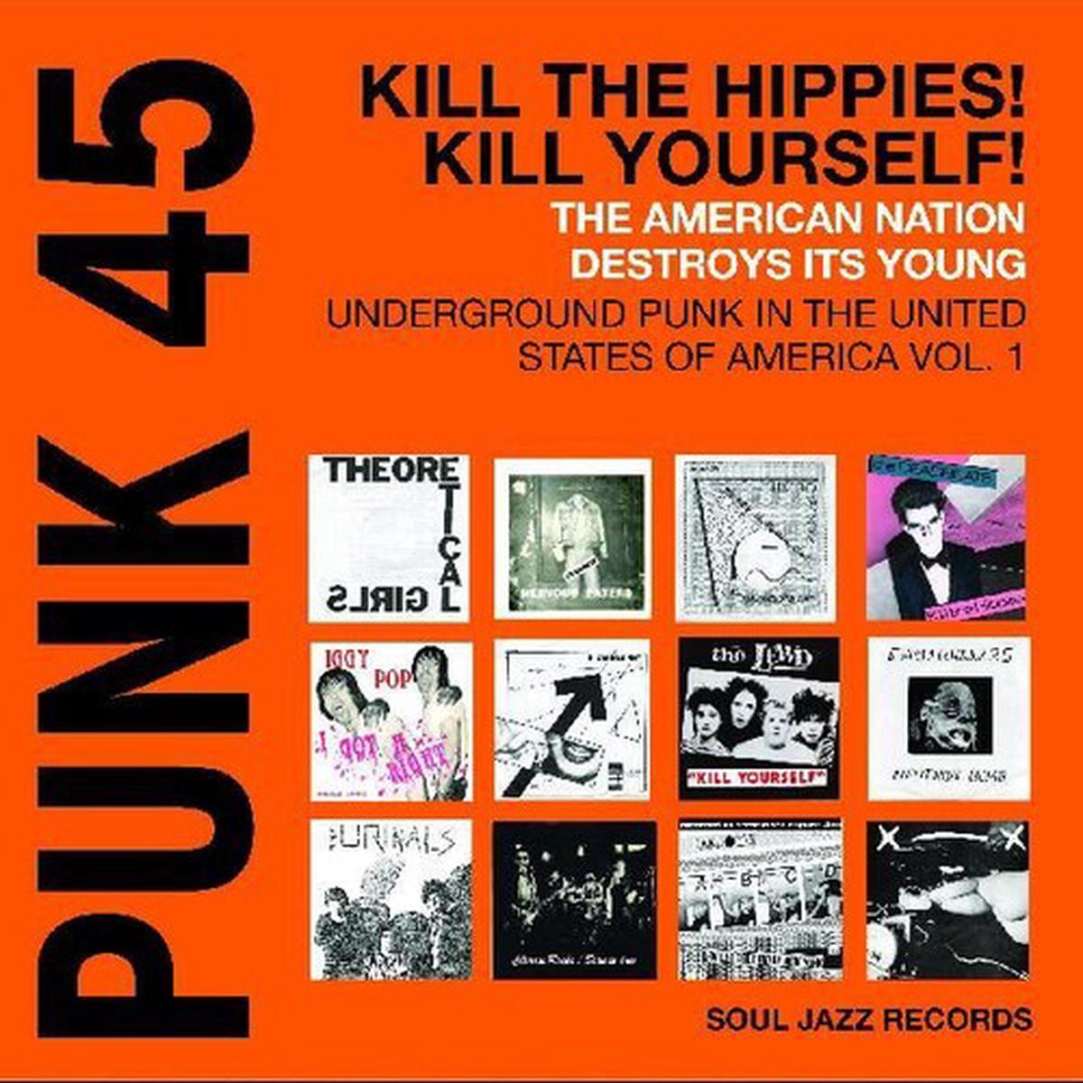 Various Artists - Punk 45: Kill The Hippies! Kill Yourself! (Orange Vinyl) (RSD 2024) (New Vinyl)