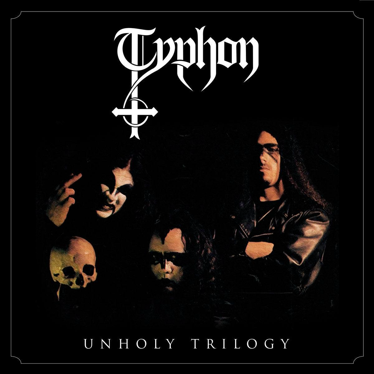 Typhon 8211 Unholy Trilogy (New Vinyl)