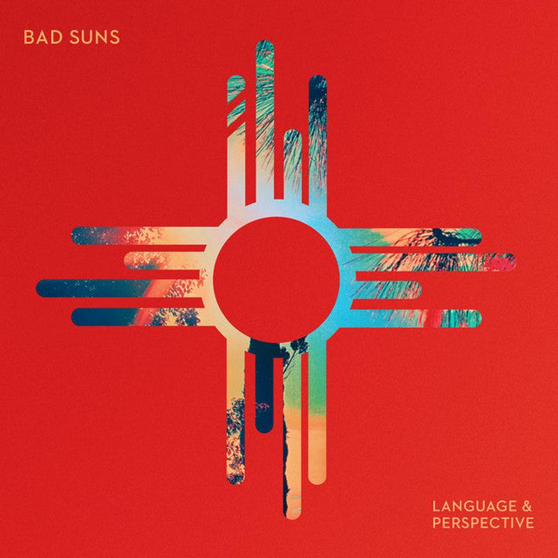 Bad Suns - Language & Perspective (New Vinyl)