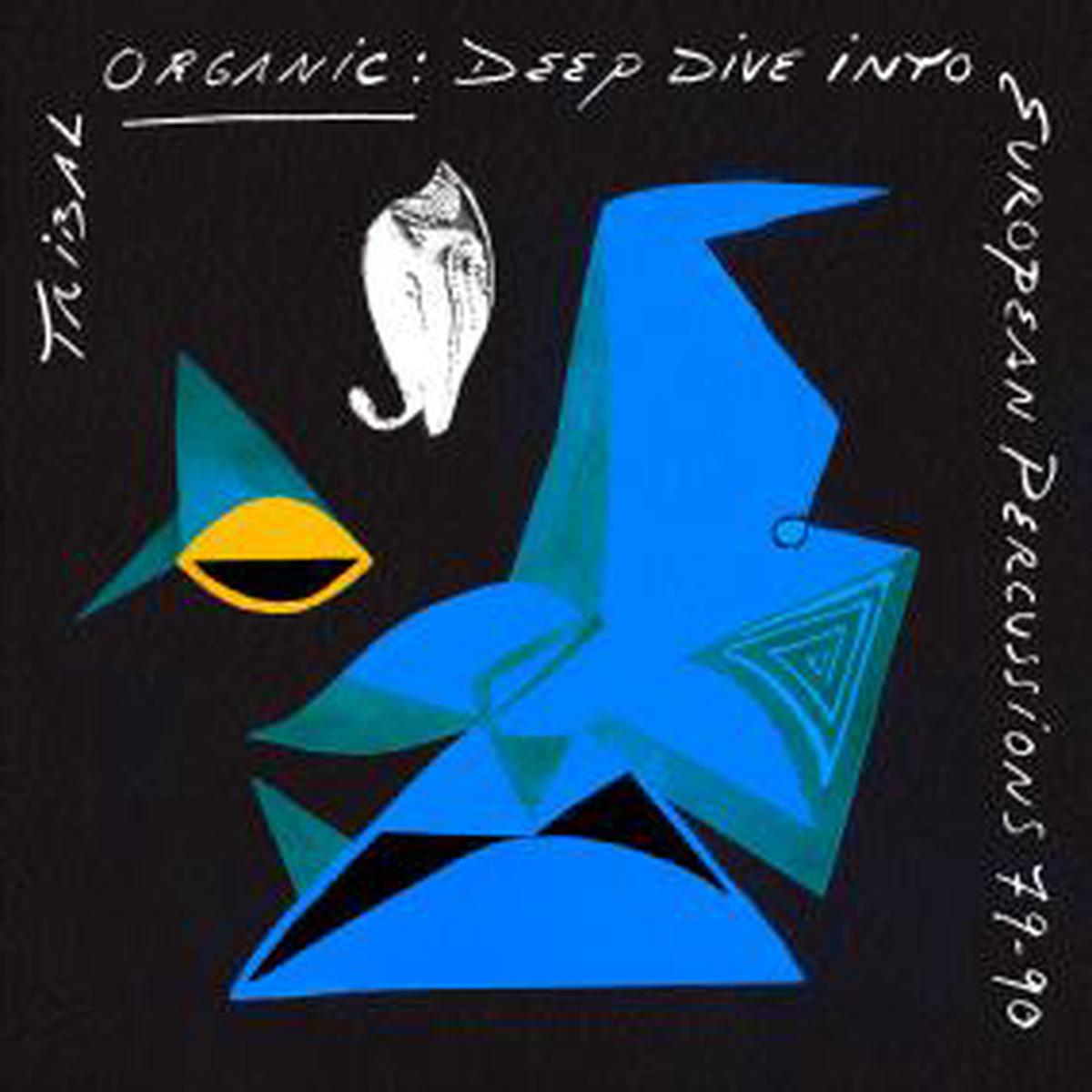 Various Artists - Tribal Organic: Deep Dive Into European Percussions 79-90 (New Vinyl)