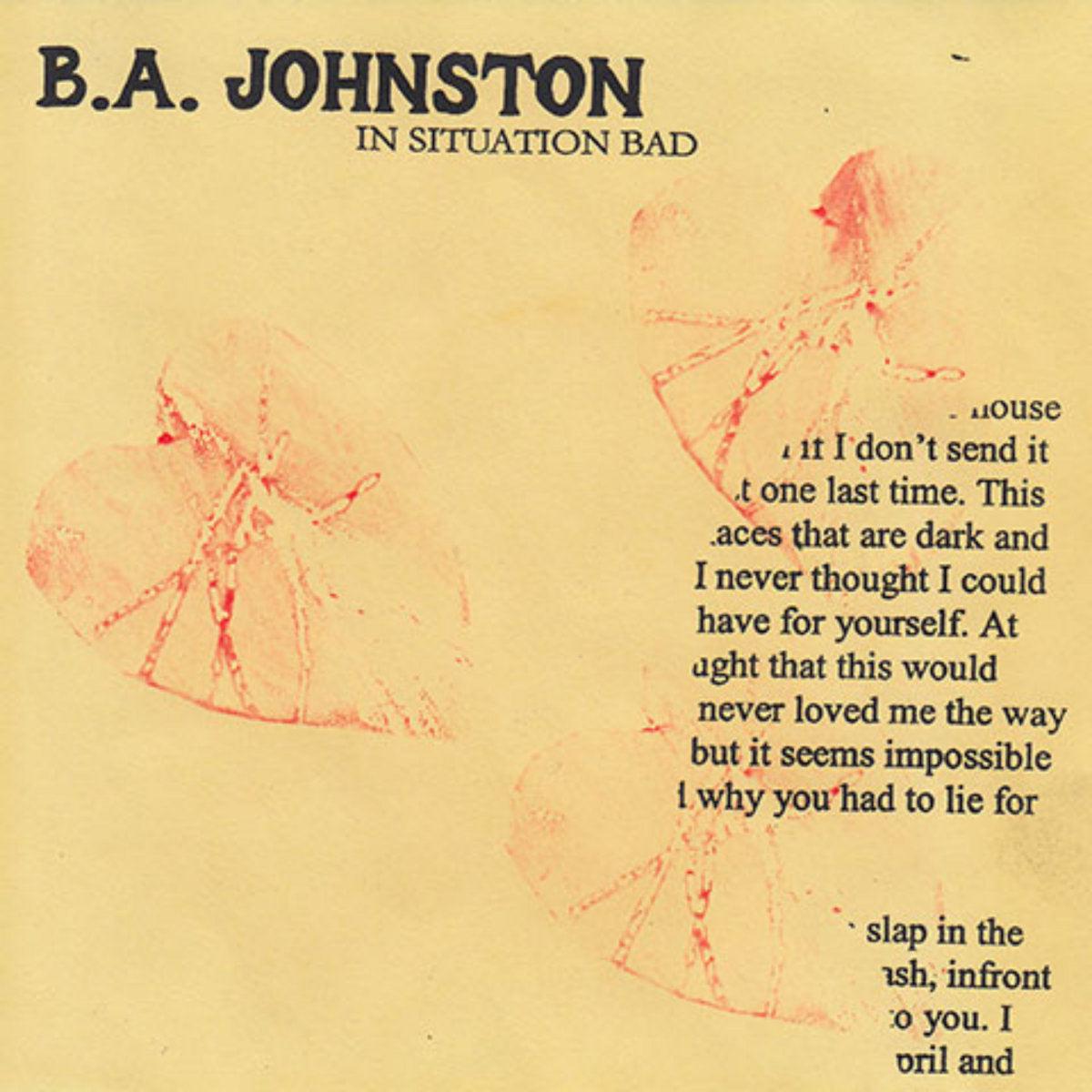 B.A. Johnston - In Situation Bad (New Vinyl)
