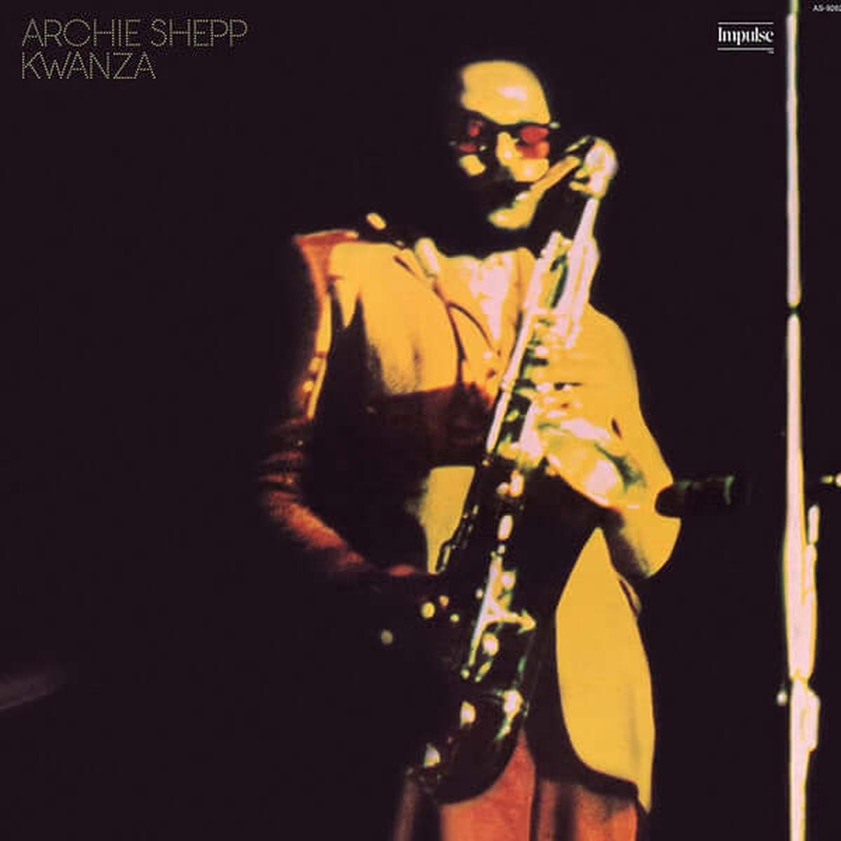 Archie Shepp ~ Kwanza