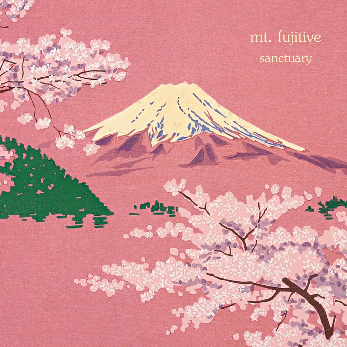 [DAMAGED] Mt. Fujitive - Sanctuary [Pink Vinyl]