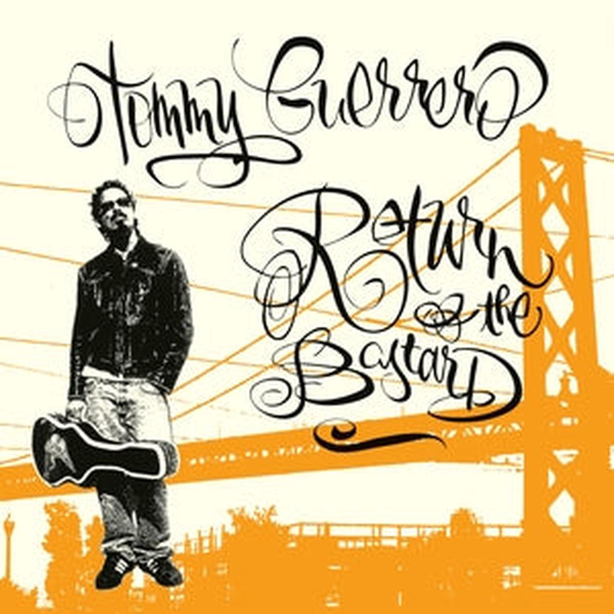 Tommy Guerrero 8211 Return Of The Bastard (New Vinyl)