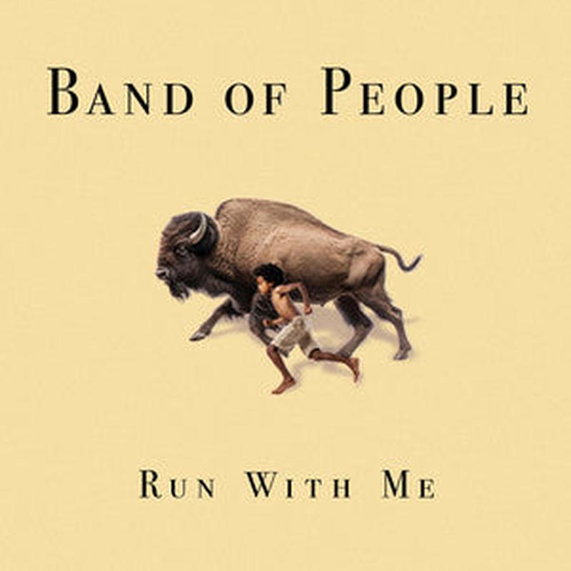Band of People - Run With Me (New Vinyl)
