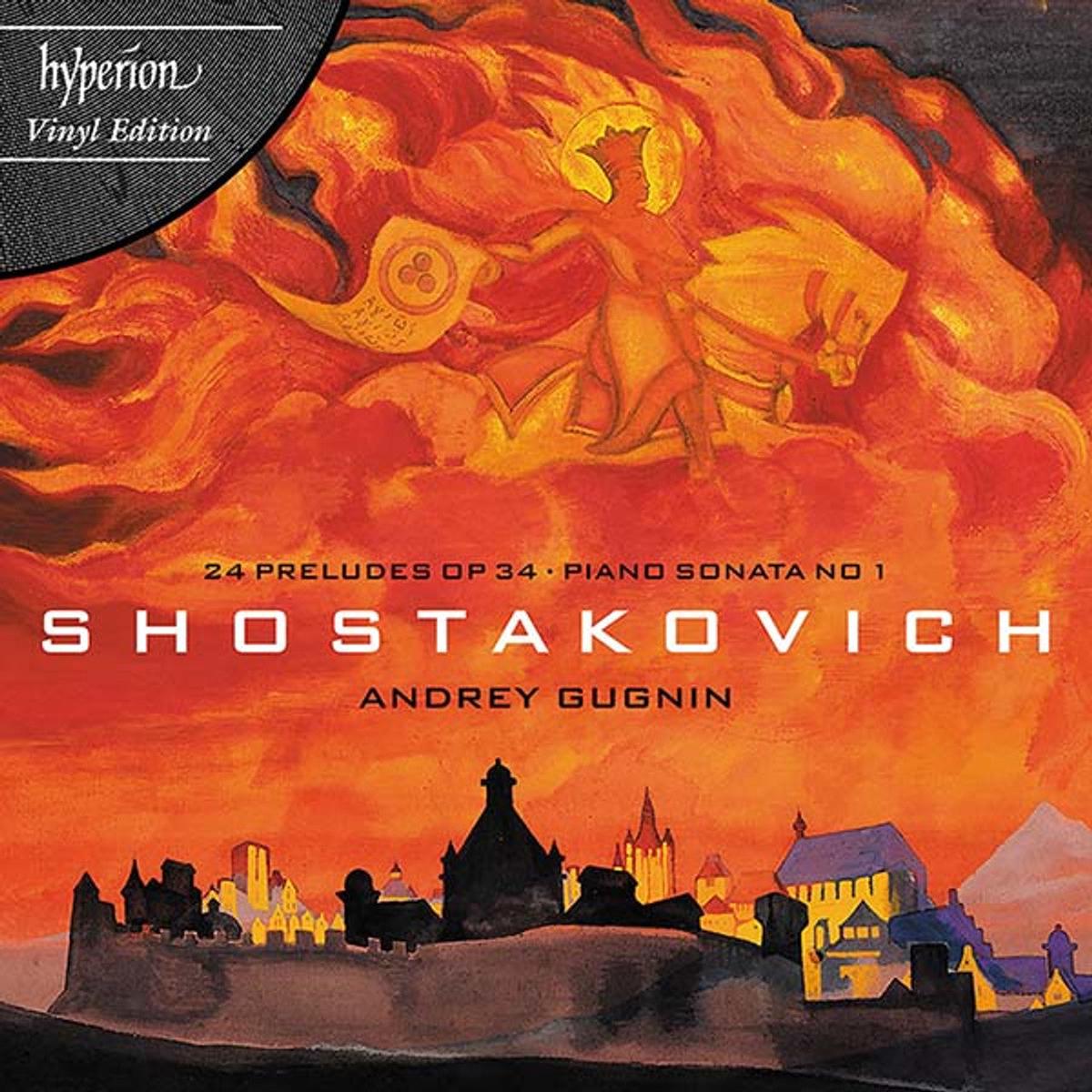Andrey Gugnin - Shostakovich Preludes Piano Sonatas