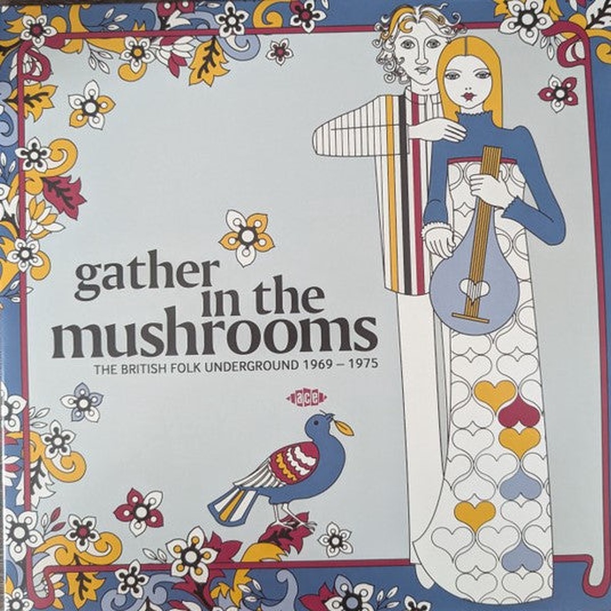 Various Gather In The Mushrooms: The British Folk Underground 1969-1975 (New Vinyl)